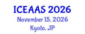 International Conference on Economic and Administrative Sciences (ICEAAS) November 15, 2026 - Kyoto, Japan International Conference on Economic and Administrative Sciences (ICEAAS) November 15, 2026 - Kyoto, Japan