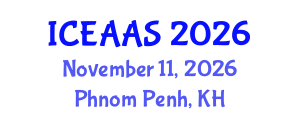 International Conference on Economic and Administrative Sciences (ICEAAS) November 11, 2026 - Phnom Penh, Cambodia