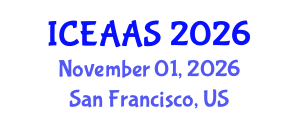 International Conference on Economic and Administrative Sciences (ICEAAS) November 01, 2026 - San Francisco, United States International Conference on Economic and Administrative Sciences (ICEAAS) November 01, 2026 - San Francisco, United States