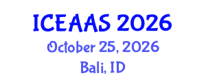 International Conference on Economic and Administrative Sciences (ICEAAS) October 25, 2026 - Bali, Indonesia