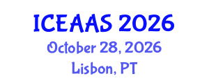 International Conference on Economic and Administrative Sciences (ICEAAS) October 28, 2026 - Lisbon, Portugal International Conference on Economic and Administrative Sciences (ICEAAS) October 28, 2026 - Lisbon, Portugal