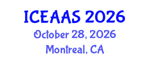 International Conference on Economic and Administrative Sciences (ICEAAS) October 28, 2026 - Montreal, Canada International Conference on Economic and Administrative Sciences (ICEAAS) October 28, 2026 - Montreal, Canada