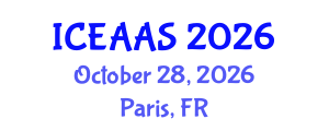International Conference on Economic and Administrative Sciences (ICEAAS) October 28, 2026 - Paris, France International Conference on Economic and Administrative Sciences (ICEAAS) October 28, 2026 - Paris, France