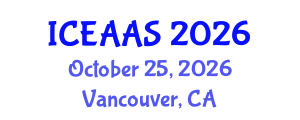 International Conference on Economic and Administrative Sciences (ICEAAS) October 25, 2026 - Vancouver, Canada International Conference on Economic and Administrative Sciences (ICEAAS) October 25, 2026 - Vancouver, Canada