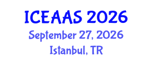 International Conference on Economic and Administrative Sciences (ICEAAS) September 27, 2026 - Istanbul, Turkey International Conference on Economic and Administrative Sciences (ICEAAS) September 27, 2026 - Istanbul, Turkey