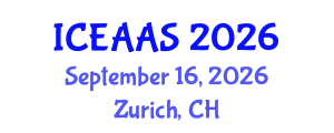 International Conference on Economic and Administrative Sciences (ICEAAS) September 16, 2026 - Zurich, Switzerland International Conference on Economic and Administrative Sciences (ICEAAS) September 16, 2026 - Zurich, Switzerland