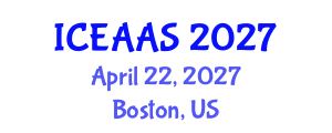 International Conference on Economic and Administrative Sciences (ICEAAS) April 22, 2027 - Boston, United States International Conference on Economic and Administrative Sciences (ICEAAS) April 22, 2027 - Boston, United States