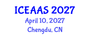 International Conference on Economic and Administrative Sciences (ICEAAS) April 10, 2027 - Chengdu, China