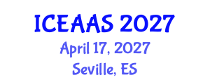 International Conference on Economic and Administrative Sciences (ICEAAS) April 17, 2027 - Seville, Spain International Conference on Economic and Administrative Sciences (ICEAAS) April 17, 2027 - Seville, Spain