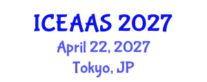 International Conference on Economic and Administrative Sciences (ICEAAS) April 22, 2027 - Tokyo, Japan International Conference on Economic and Administrative Sciences (ICEAAS) April 22, 2027 - Tokyo, Japan