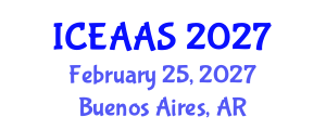 International Conference on Economic and Administrative Sciences (ICEAAS) February 25, 2027 - Buenos Aires, Argentina