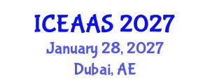International Conference on Economic and Administrative Sciences (ICEAAS) January 28, 2027 - Dubai, United Arab Emirates International Conference on Economic and Administrative Sciences (ICEAAS) January 28, 2027 - Dubai, United Arab Emirates