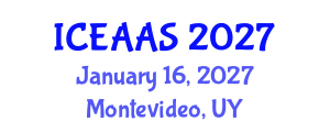 International Conference on Economic and Administrative Sciences (ICEAAS) January 16, 2027 - Montevideo, Uruguay