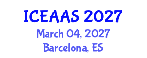 International Conference on Economic and Administrative Sciences (ICEAAS) March 04, 2027 - Barcelona, Spain International Conference on Economic and Administrative Sciences (ICEAAS) March 04, 2027 - Barcelona, Spain