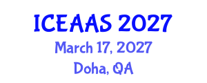 International Conference on Economic and Administrative Sciences (ICEAAS) March 17, 2027 - Doha, Qatar International Conference on Economic and Administrative Sciences (ICEAAS) March 17, 2027 - Doha, Qatar