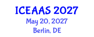 International Conference on Economic and Administrative Sciences (ICEAAS) May 20, 2027 - Berlin, Germany International Conference on Economic and Administrative Sciences (ICEAAS) May 20, 2027 - Berlin, Germany