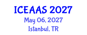 International Conference on Economic and Administrative Sciences (ICEAAS) May 06, 2027 - Istanbul, Turkey International Conference on Economic and Administrative Sciences (ICEAAS) May 06, 2027 - Istanbul, Turkey