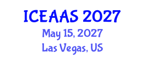 International Conference on Economic and Administrative Sciences (ICEAAS) May 15, 2027 - Las Vegas, United States International Conference on Economic and Administrative Sciences (ICEAAS) May 15, 2027 - Las Vegas, United States