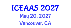International Conference on Economic and Administrative Sciences (ICEAAS) May 20, 2027 - Vancouver, Canada International Conference on Economic and Administrative Sciences (ICEAAS) May 20, 2027 - Vancouver, Canada