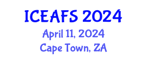 International Conference on Economic and Financial Sciences (ICEAFS) April 11, 2024 - Cape Town, South Africa