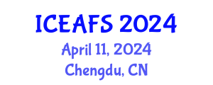International Conference on Economic and Financial Sciences (ICEAFS) April 11, 2024 - Chengdu, China