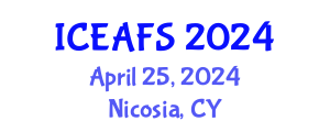 International Conference on Economic and Financial Sciences (ICEAFS) April 25, 2024 - Nicosia, Cyprus