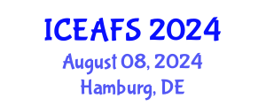 International Conference on Economic and Financial Sciences (ICEAFS) August 08, 2024 - Hamburg, Germany