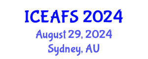 International Conference on Economic and Financial Sciences (ICEAFS) August 29, 2024 - Sydney, Australia