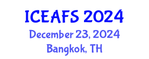 International Conference on Economic and Financial Sciences (ICEAFS) December 23, 2024 - Bangkok, Thailand