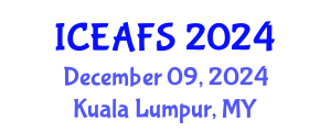 International Conference on Economic and Financial Sciences (ICEAFS) December 09, 2024 - Kuala Lumpur, Malaysia