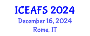 International Conference on Economic and Financial Sciences (ICEAFS) December 16, 2024 - Rome, Italy