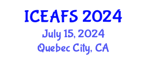 International Conference on Economic and Financial Sciences (ICEAFS) July 15, 2024 - Quebec City, Canada