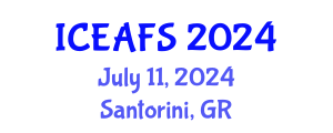 International Conference on Economic and Financial Sciences (ICEAFS) July 11, 2024 - Santorini, Greece