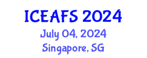 International Conference on Economic and Financial Sciences (ICEAFS) July 04, 2024 - Singapore, Singapore