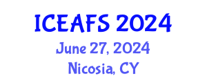 International Conference on Economic and Financial Sciences (ICEAFS) June 27, 2024 - Nicosia, Cyprus