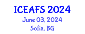 International Conference on Economic and Financial Sciences (ICEAFS) June 03, 2024 - Sofia, Bulgaria