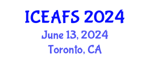 International Conference on Economic and Financial Sciences (ICEAFS) June 13, 2024 - Toronto, Canada