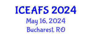 International Conference on Economic and Financial Sciences (ICEAFS) May 16, 2024 - Bucharest, Romania