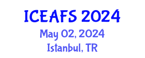 International Conference on Economic and Financial Sciences (ICEAFS) May 02, 2024 - Istanbul, Turkey