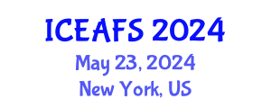 International Conference on Economic and Financial Sciences (ICEAFS) May 23, 2024 - New York, United States