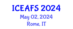International Conference on Economic and Financial Sciences (ICEAFS) May 02, 2024 - Rome, Italy