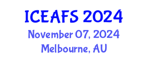 International Conference on Economic and Financial Sciences (ICEAFS) November 07, 2024 - Melbourne, Australia