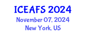 International Conference on Economic and Financial Sciences (ICEAFS) November 07, 2024 - New York, United States