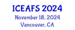 International Conference on Economic and Financial Sciences (ICEAFS) November 18, 2024 - Vancouver, Canada