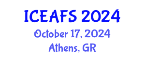 International Conference on Economic and Financial Sciences (ICEAFS) October 17, 2024 - Athens, Greece