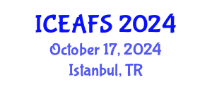 International Conference on Economic and Financial Sciences (ICEAFS) October 17, 2024 - Istanbul, Turkey