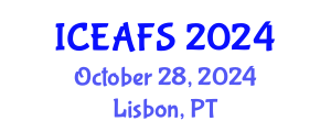International Conference on Economic and Financial Sciences (ICEAFS) October 28, 2024 - Lisbon, Portugal