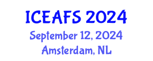 International Conference on Economic and Financial Sciences (ICEAFS) September 12, 2024 - Amsterdam, Netherlands