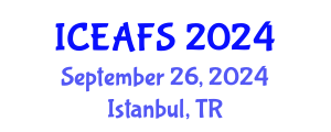 International Conference on Economic and Financial Sciences (ICEAFS) September 26, 2024 - Istanbul, Turkey