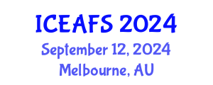 International Conference on Economic and Financial Sciences (ICEAFS) September 12, 2024 - Melbourne, Australia
